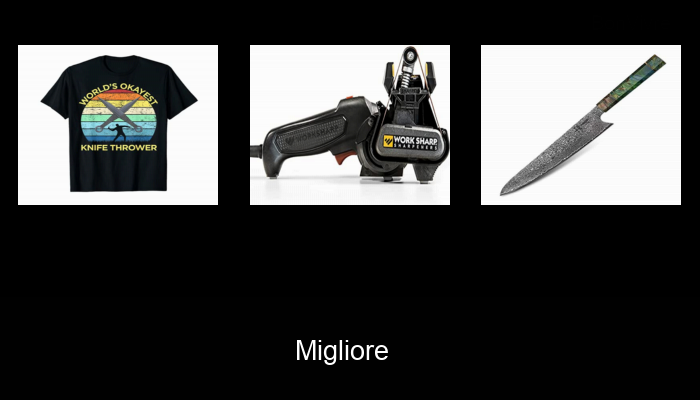 40 La migliore coltello al mondo del 2022 – Non acquistare una coltello al mondo finché non leggi QUESTO!