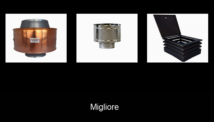 40 La migliore comignolo antipioggia del 2022 – Non acquistare una comignolo antipioggia finché non leggi QUESTO! 40 La migliore comignolo antipioggia del 2022 – Non acquistare una comignolo antipioggia finché non leggi QUESTO!