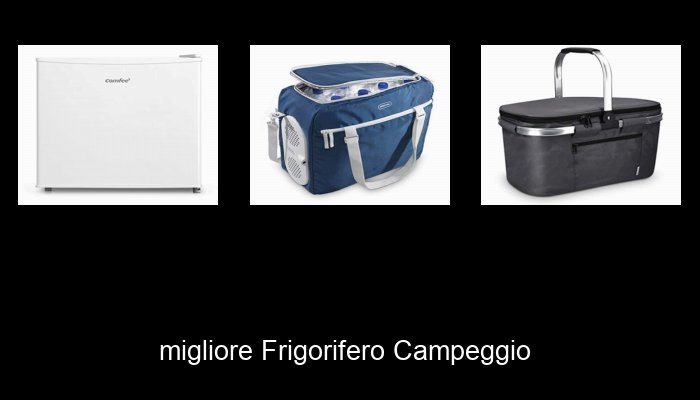 Le Migliori 10 frigorifero campeggio del 2023 – Non Osare Acquistare Prima di Leggere QUESTO! Le Migliori 10 frigorifero campeggio del 2023 – Non Osare Acquistare Prima di Leggere QUESTO!
