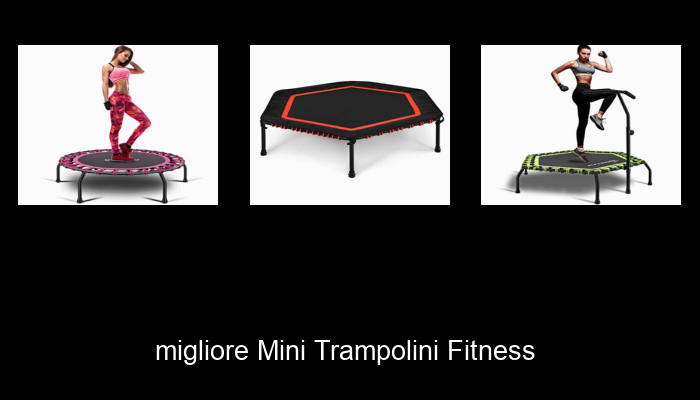 Le Migliori 10 mini trampolini fitness del 2023 – Non Osare Acquistare Prima di Leggere QUESTO!