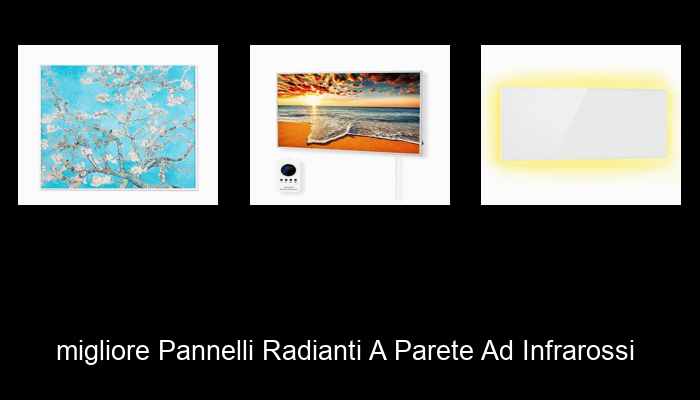 Le Migliori 10 pannelli radianti a parete ad infrarossi del 2023 – Non Osare Acquistare Prima di Leggere QUESTO! Le Migliori 10 pannelli radianti a parete ad infrarossi del 2023 – Non Osare Acquistare Prima di Leggere QUESTO!