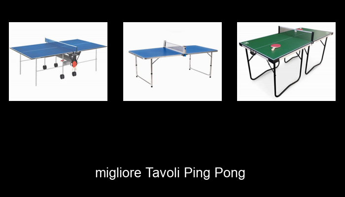 Le Migliori 10 tavoli ping pong del 2023 – Non Osare Acquistare Prima di Leggere QUESTO!