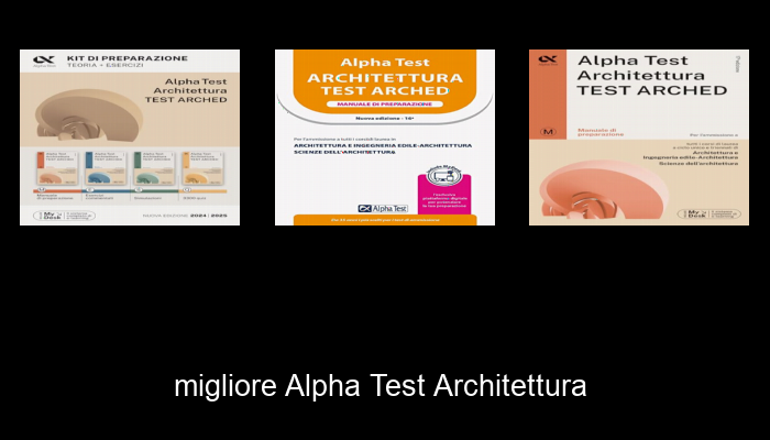 Le Migliori 10 alpha test architettura del 2024 – La Nostra Raccomandazione