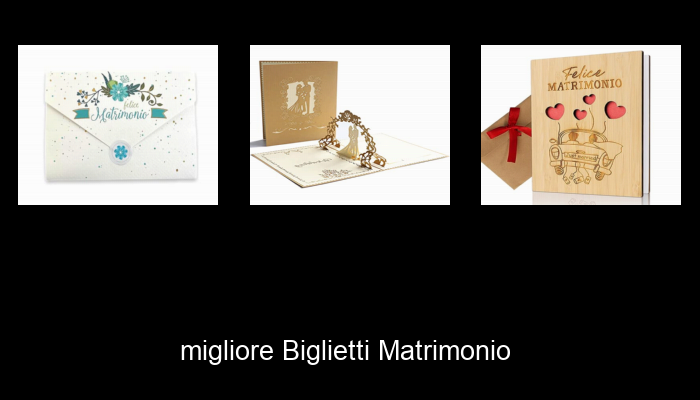 Le Migliori 10 biglietti matrimonio del 2024 – La Nostra Raccomandazione Le Migliori 10 biglietti matrimonio del 2024 – La Nostra Raccomandazione