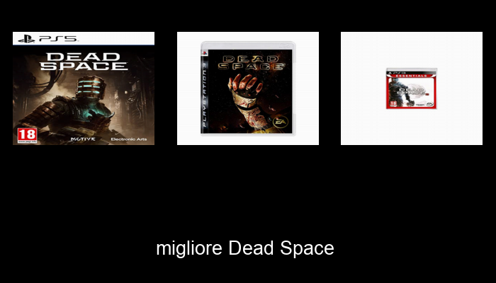 Le Migliori 10 dead space del 2024 – La Nostra Raccomandazione