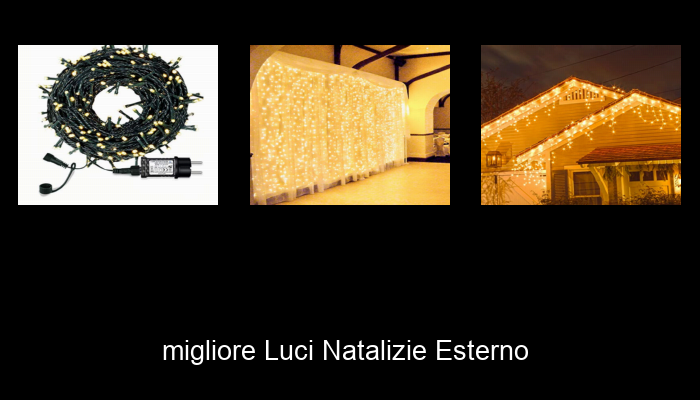Le Migliori 10 luci natalizie esterno del 2024 – La Nostra Raccomandazione