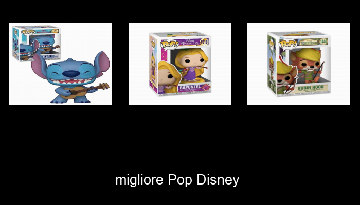 Le Migliori 10 pop disney del 2024 – La Nostra Raccomandazione