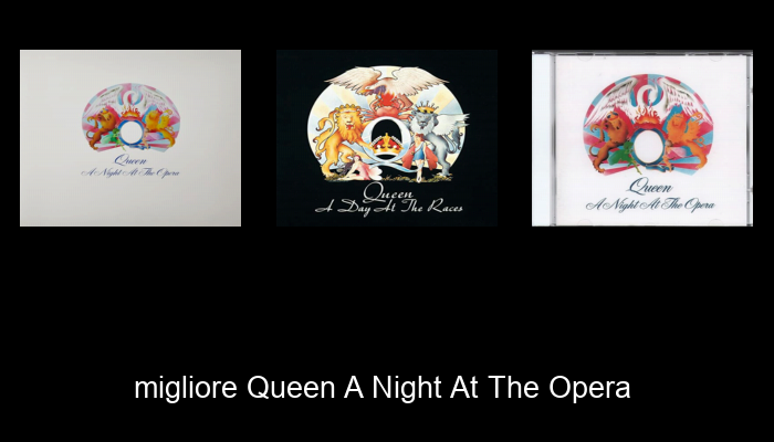 Le Migliori 10 queen a night at the opera del 2024 – La Nostra Raccomandazione Le Migliori 10 queen a night at the opera del 2024 – La Nostra Raccomandazione