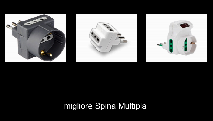 Le Migliori 10 spina multipla del 2024 – La Nostra Raccomandazione