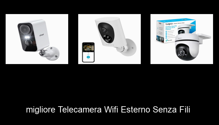 Le Migliori 10 telecamera wifi esterno senza fili del 2024 – La Nostra Raccomandazione Le Migliori 10 telecamera wifi esterno senza fili del 2024 – La Nostra Raccomandazione