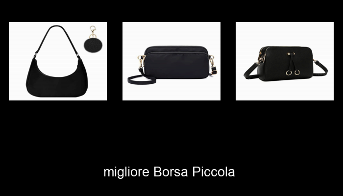 Le Migliori 10 borsa piccola del 2024 – La Nostra Raccomandazione Le Migliori 10 borsa piccola del 2024 – La Nostra Raccomandazione