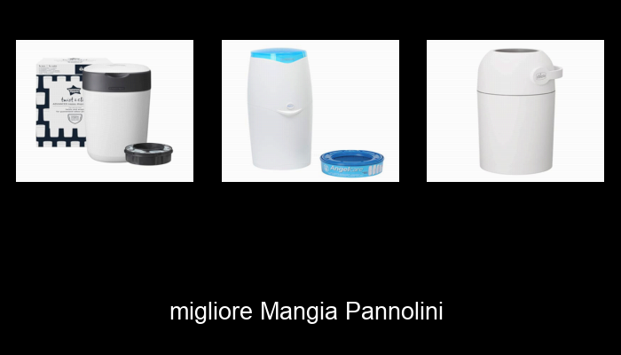 Le Migliori 10 mangia pannolini del 2024 – La Nostra Raccomandazione Le Migliori 10 mangia pannolini del 2024 – La Nostra Raccomandazione