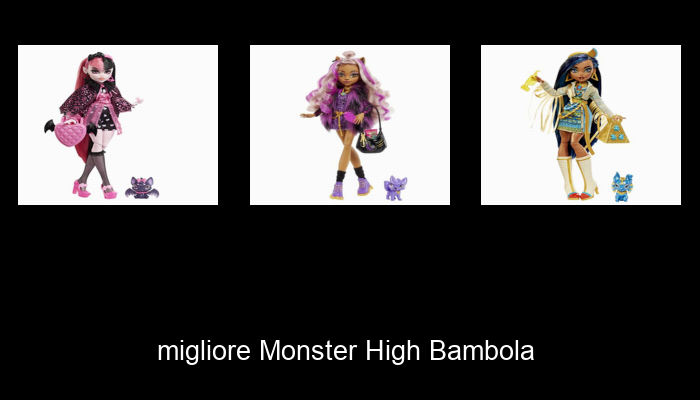 Le Migliori 10 monster high bambola del 2024 – La Nostra Raccomandazione Le Migliori 10 monster high bambola del 2024 – La Nostra Raccomandazione