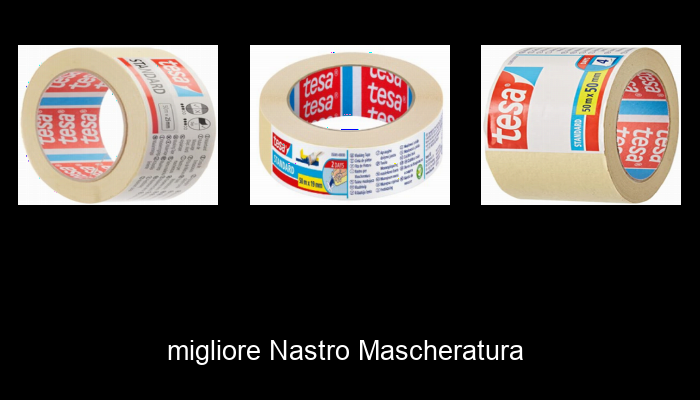 Le Migliori 10 nastro mascheratura del 2024 – La Nostra Raccomandazione Le Migliori 10 nastro mascheratura del 2024 – La Nostra Raccomandazione