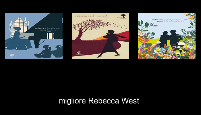 Le Migliori 10 rebecca west del 2024 – La Nostra Raccomandazione