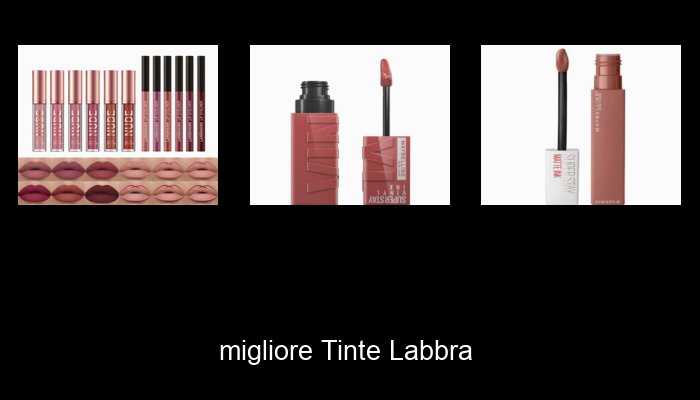 Le Migliori 10 tinte labbra del 2024 – La Nostra Raccomandazione Le Migliori 10 tinte labbra del 2024 – La Nostra Raccomandazione