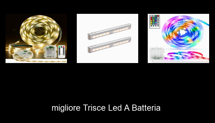Le Migliori 10 trisce led a batteria del 2024 – La Nostra Raccomandazione Le Migliori 10 trisce led a batteria del 2024 – La Nostra Raccomandazione