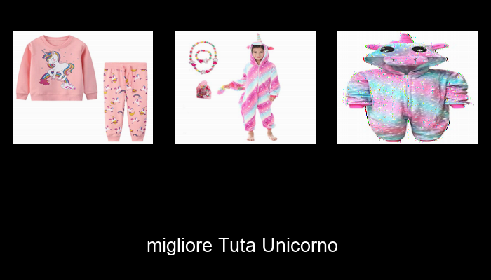 Le Migliori 10 tuta unicorno del 2024 – La Nostra Raccomandazione