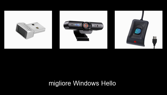 Le Migliori 10 windows hello del 2024 – La Nostra Raccomandazione Le Migliori 10 windows hello del 2024 – La Nostra Raccomandazione