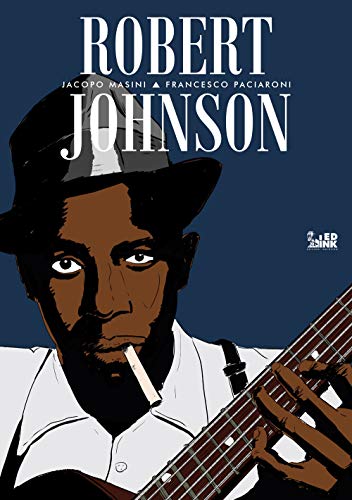 Le Migliori 10 robert johnson del 2024 – La Nostra Raccomandazione Le Migliori 10 robert johnson del 2024 – La Nostra Raccomandazione