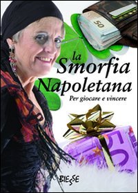Le Migliori 10 smorfia napoletana del 2024 – La Nostra Raccomandazione